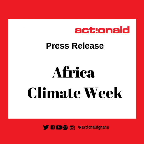 Press release from ActionAid Ghana on Africa Climate Week