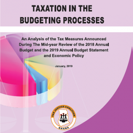 Promoting progressive taxation in the budgeting processes: an analysis of tax measures announced during the mid-year review of the 2018 Annual Budget and the 2019 Annual Budget Statement and Economic Policy